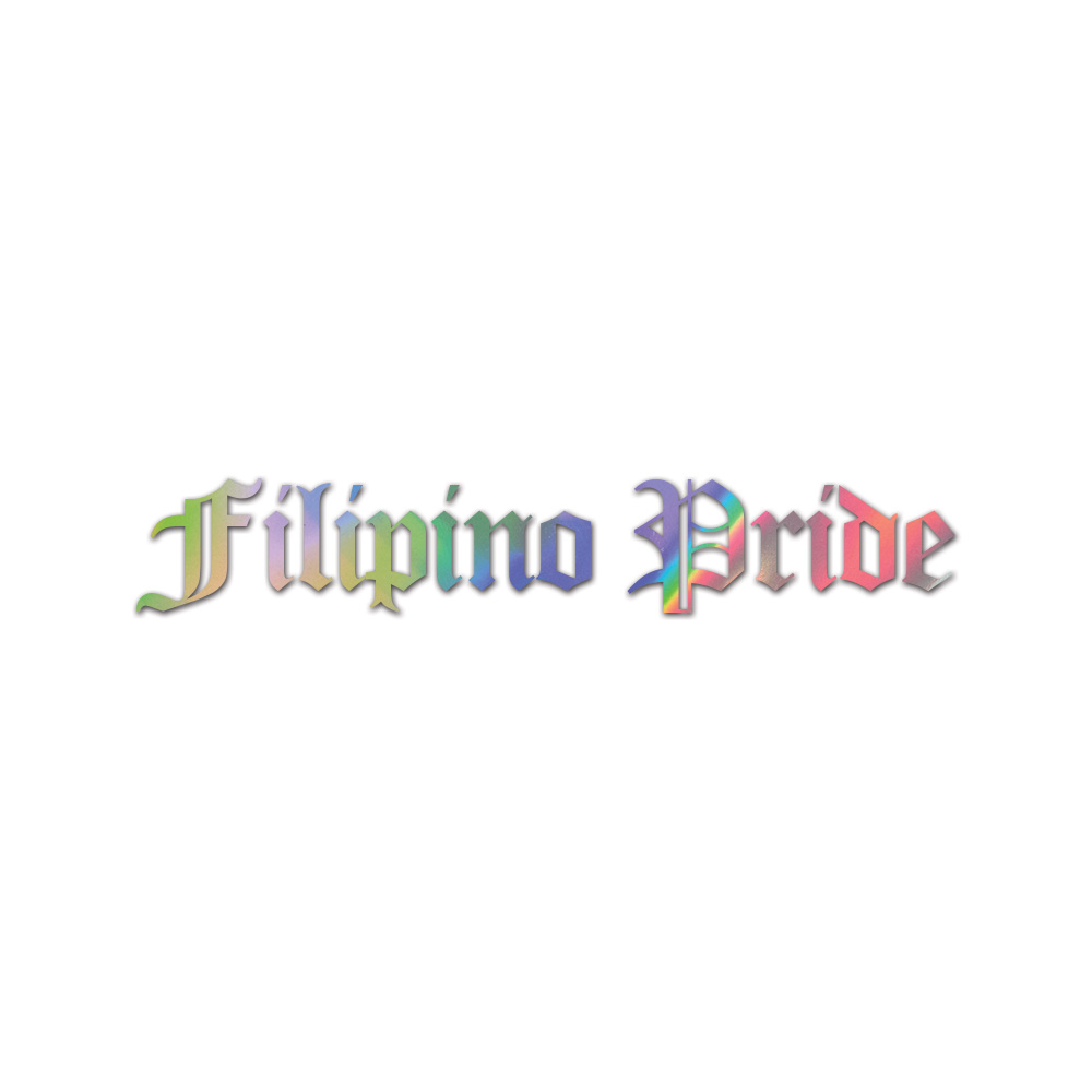 Filipino Pride Sticker Die Cut Chrome Mirror Gold Silver Oil Slick Rainbow