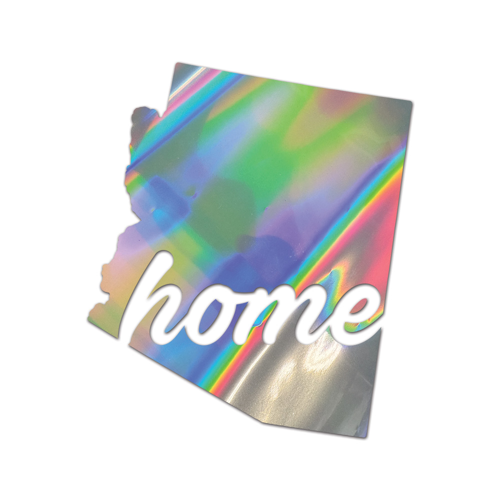 Arizona Home Sticker Die Cut Chrome Mirror Gold Silver Oil Slick Rainbow