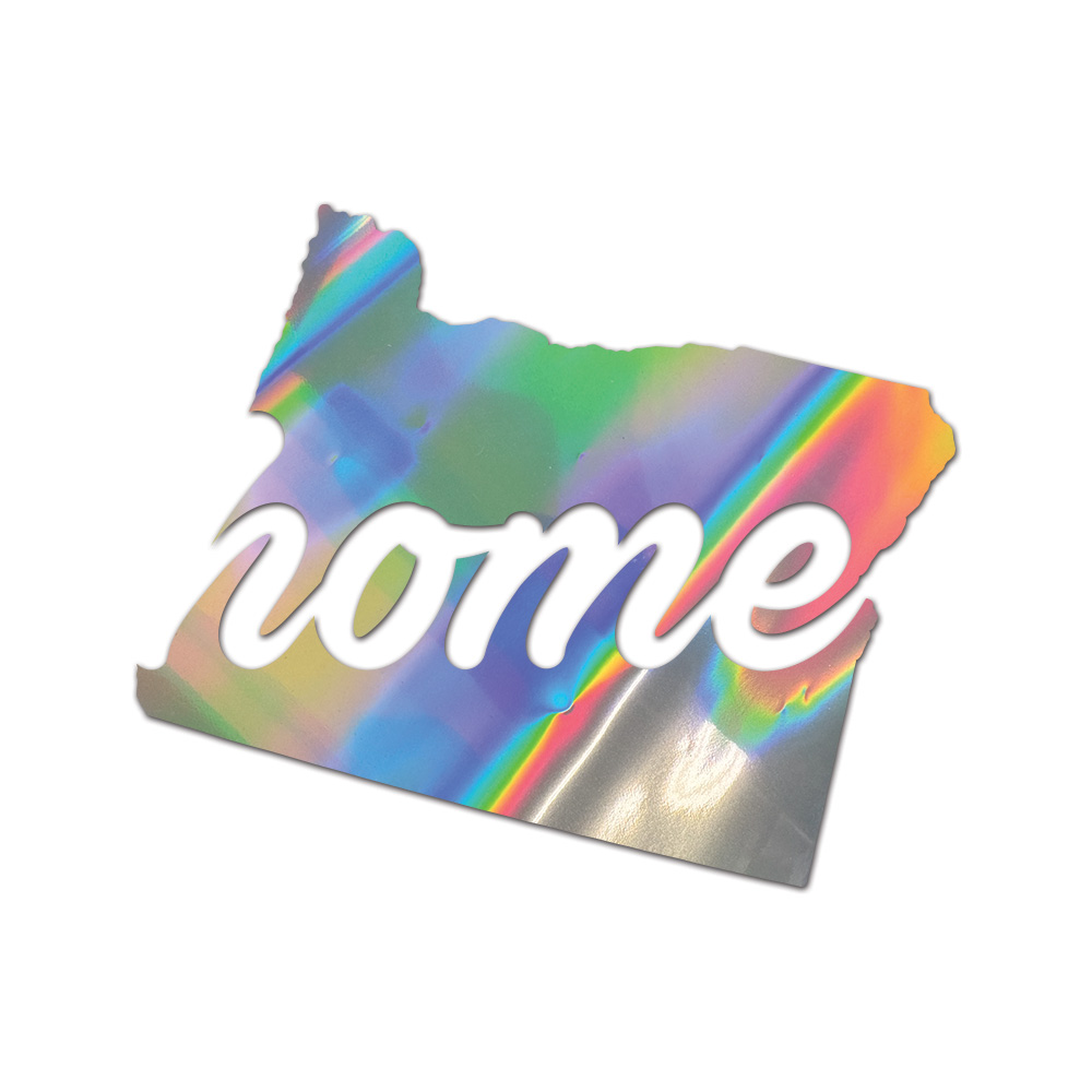 Oregon Home Sticker Die Cut Chrome Mirror Gold Silver Oil Slick Rainbow