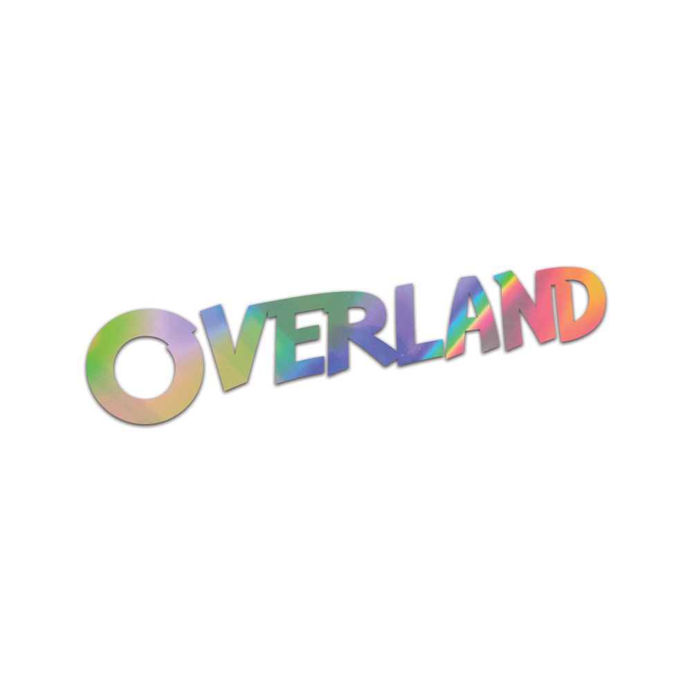 Overland Sticker Die Cut Chrome Mirror Gold Silver Oil Slick Rainbow
